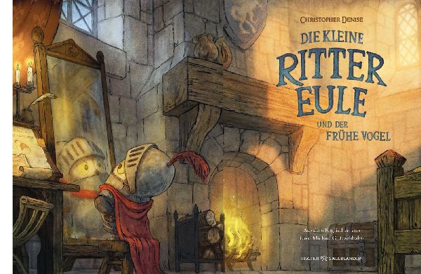 Die kleine Rittereule und der Frühe Vogel 