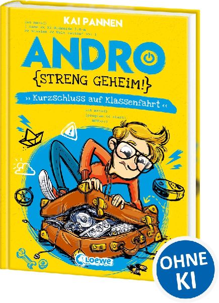 Andro, streng geheim! (Band 3) - Kurzschluss auf Klassenfahrt