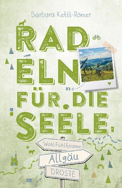 Allgäu. Radeln für die Seele