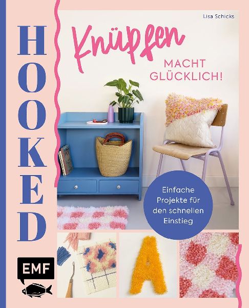 Hooked! Knüpfen macht glücklich!