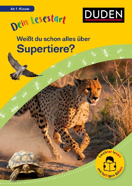 Dein Lesestart: Weißt du schon alles über Supertiere? Ab 1. ...