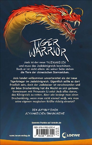 Tiger Warrior (Band 1) - Der Angriff des Drachenkönigs 