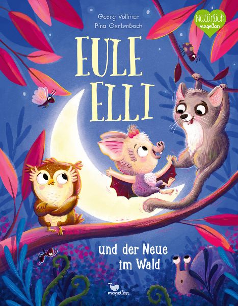 Eule Elli und der Neue im Wald