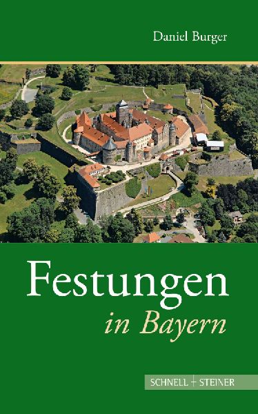 Festungen in Bayern
