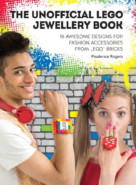 The Unofficial Lego(r) Jewellery Book