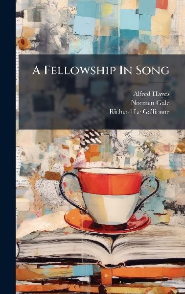 A Fellowship In Song