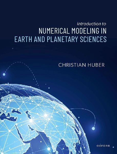 Introduction to Numerical Modeling in the Earth and Planetary ...