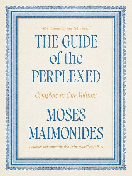 The Guide of the Perplexed