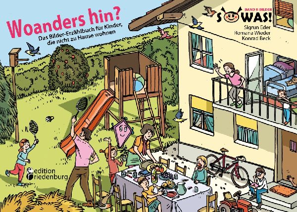 Woanders hin? Das Bilder-Erzählbuch für Kinder, die nicht zu...