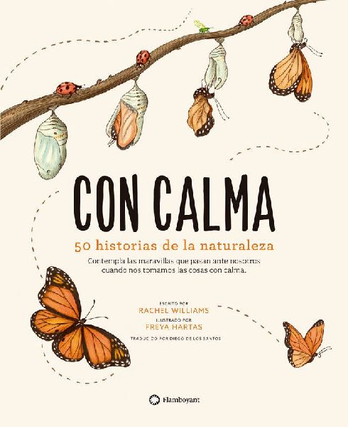 Con calma : 50 historias de la naturaleza
