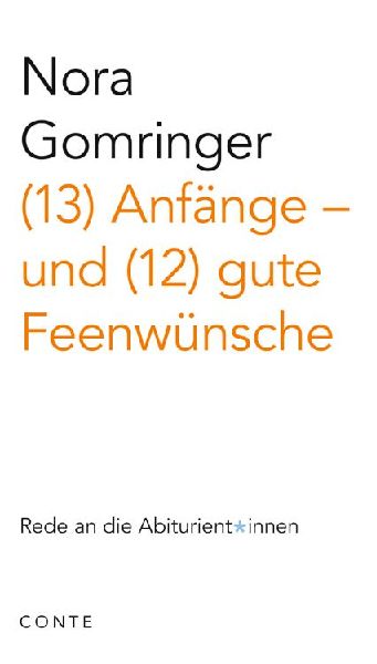 (13) Anfänge - und (12) gute Feenwünsche