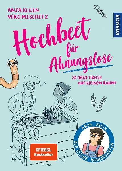 Hochbeet für Ahnungslose