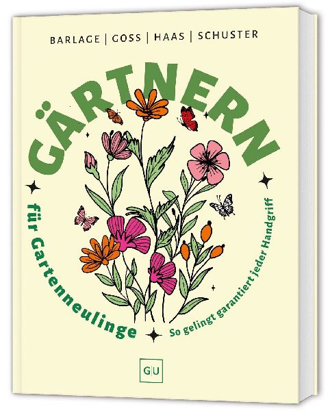 Gärtnern für Gartenneulinge