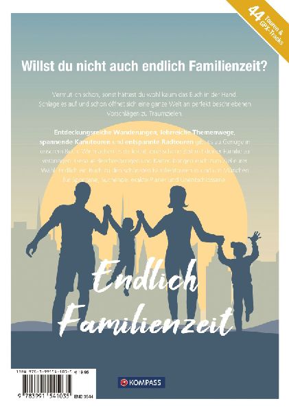 KOMPASS Endlich Familienzeit - in und um München 