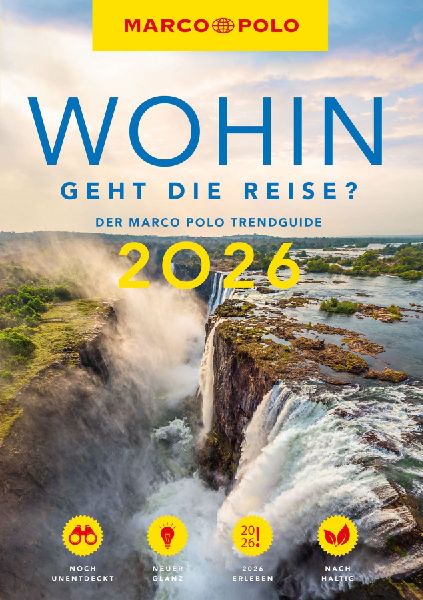 MARCO POLO Trendguide Wohin geht die Reise 2026?