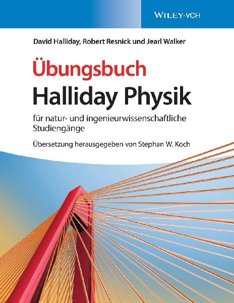 Halliday Physik für natur- und ingenieurwissenschaftliche Stu...