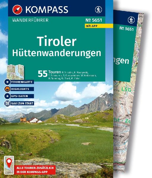KOMPASS Wanderführer Tiroler Hüttenwanderungen, 55 Touren mi...