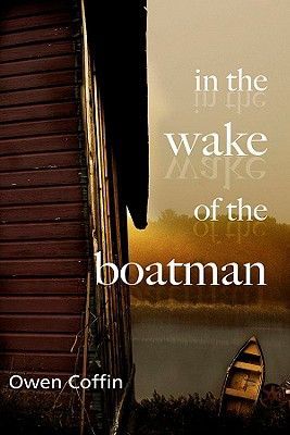 In the Wake of the Boatman