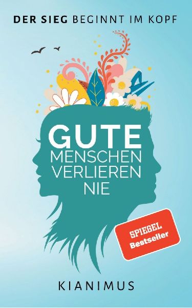 Gute Menschen verlieren nie