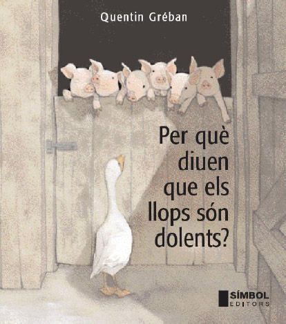 Per què diuen que els llops són dolents?