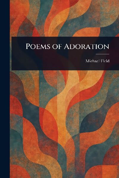 Poems of Adoration