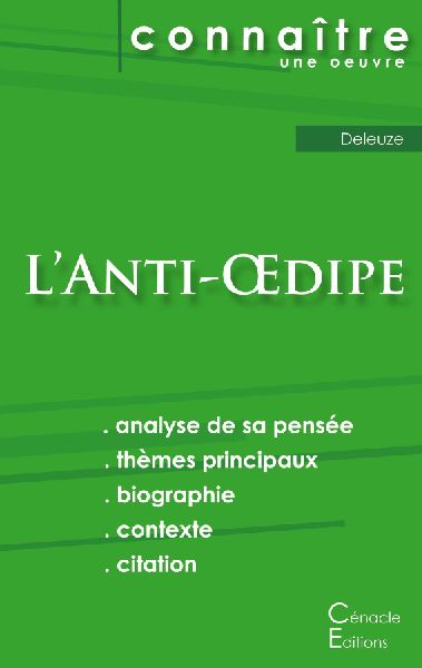 Fiche de lecture L'Anti-Oedipe de Deleuze (analyse litté...