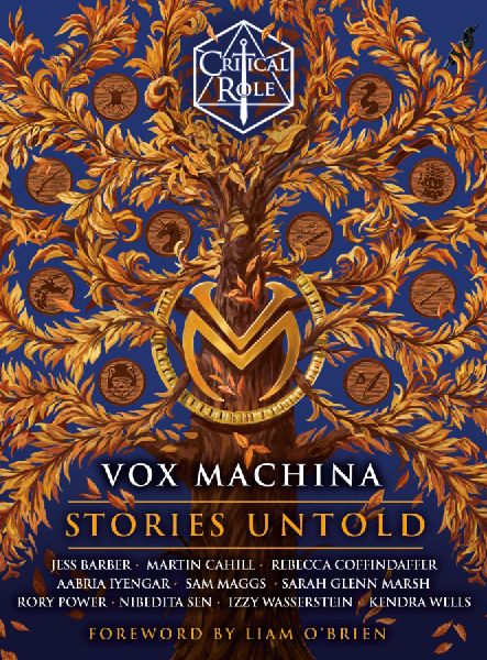 Critical Role: Vox Machina--Stories Untold