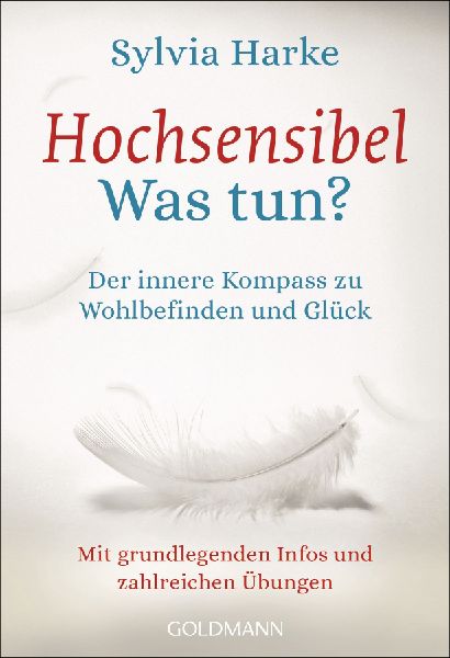 Hochsensibel - Was tun?