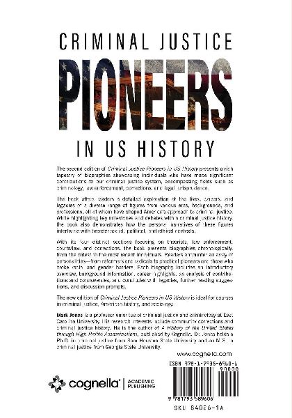 Criminal Justice Pioneers in US History 