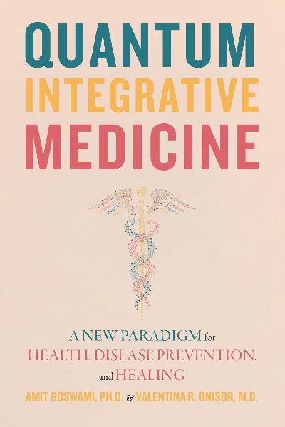 Quantum Integrative Medicine