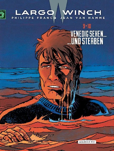 Largo Winch - Doppelband 9 & 10 Venedig sehen... - ...und ...