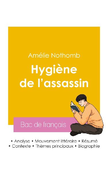 Réussir son Bac de français 2026 : Analyse du roman Hygiène...