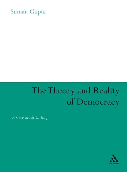 The Theory and Reality of Democracy