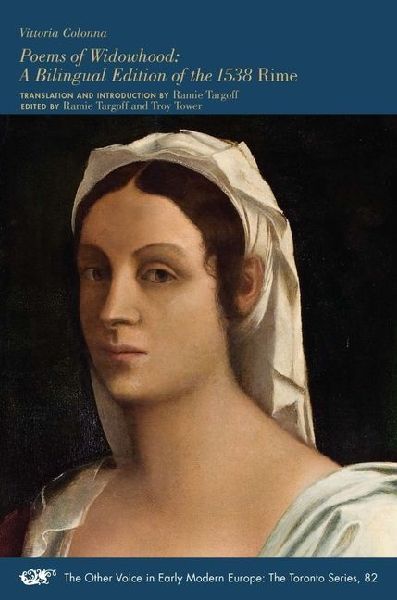 Poems of Widowhood - A Bilingual Edition of the 1538 "Rim...