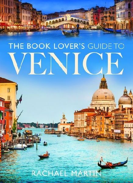 The Book Lover's Guide to Venice