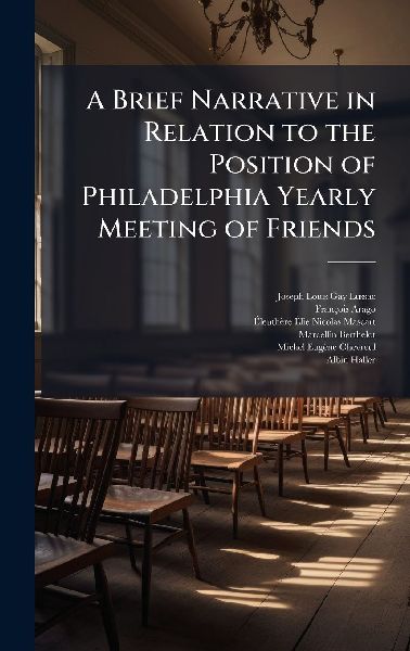 A Brief Narrative in Relation to the Position of Philadelphia ...