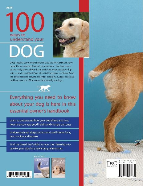 100 Ways to Understand Your Dog 