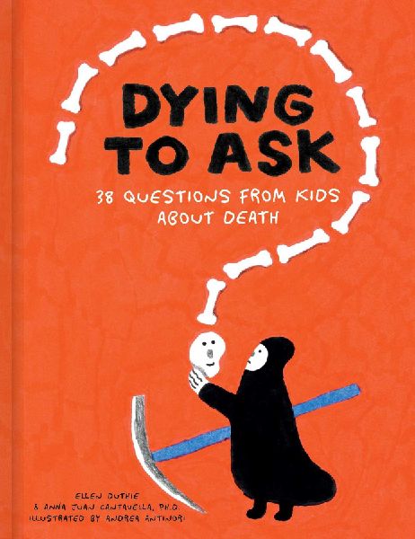 Dying to Ask