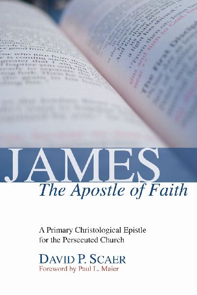 James, the Apostle of Faith