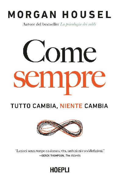 Come sempre. Tutto cambia, niente cambia