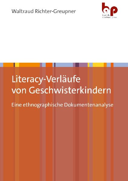 Literacy-Verläufe von Geschwisterkindern