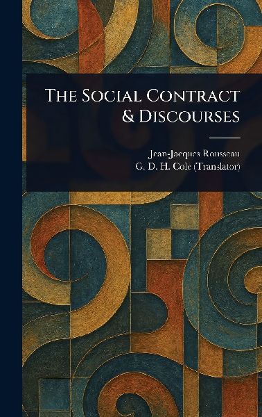 The Social Contract & Discourses