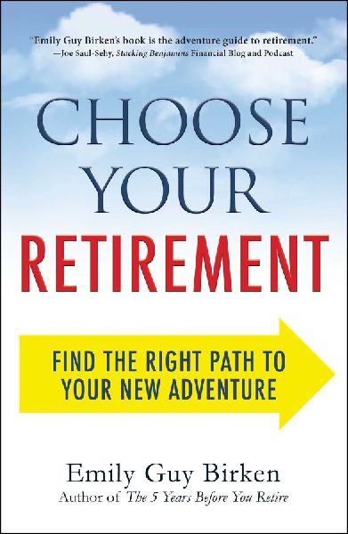 Choose Your Retirement