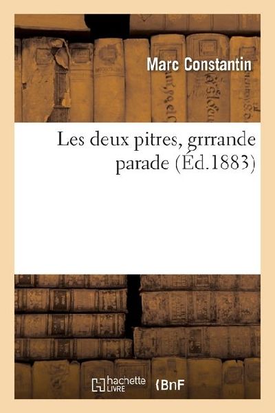 Les deux pitres, grrrande parade