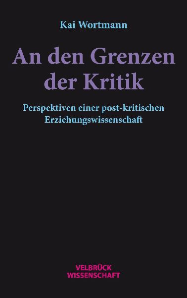 An den Grenzen der Kritik