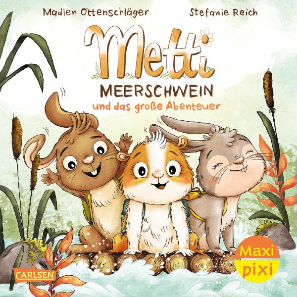 Maxi Pixi 491: VE 5: Metti Meerschwein und das große Abenteue...
