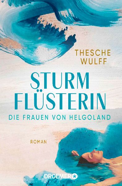 Die Frauen von Helgoland. Sturmflüsterin