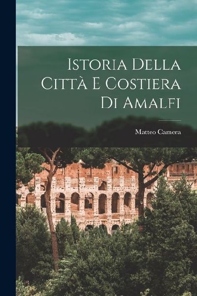 Istoria Della Città E Costiera Di Amalfi
