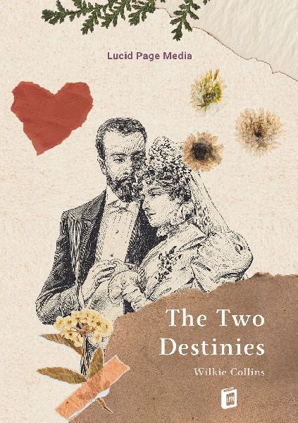 The Two Destinies