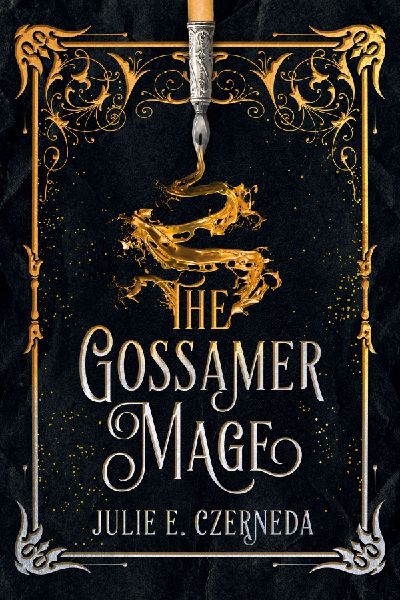 The Gossamer Mage